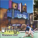 Gallery 1 - Area 51: Aurora Cineplex and The Fringe Miniature Golf