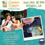 2nd Annual Summer Sippin’ Cocktail Crawl