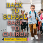 Back to School, Back to Church