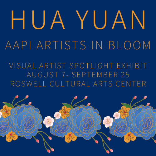 Opening Reception & Artist Panel: Hua Yuan: AAPI Artists in Bloom