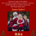 Friends of Mimosa Hall & Gardens present: Meet & Greet and Photo Shoots with Santa Andre!