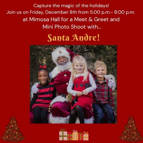 Friends of Mimosa Hall & Gardens present: Meet & Greet and Photo Shoots with Santa Andre!