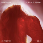 Renaissance: A Film by Beyonce