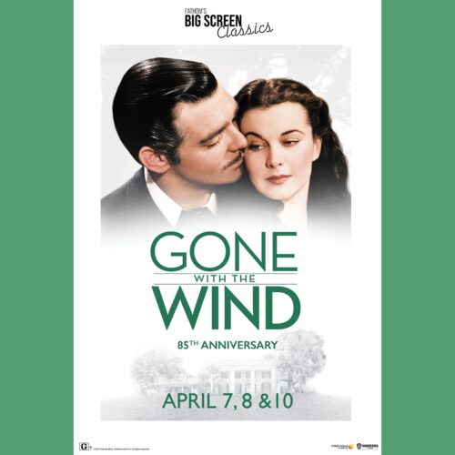 Gone with the Wind 85th anniversary by Fathom Events